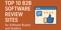 Top 10 Best B2B Software Review Sites for Software Buyers and Vendors Top 10 Best B2B Software Review Sites for Software Buyers and Vendors